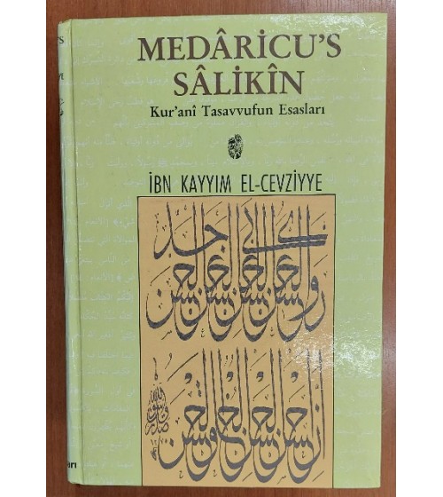 MEDARİCU'S SALİKİN KUR'ANİ TASAVVUFUN ESASLARI 3 CİLT