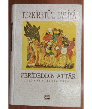 TEZKİRETÜ'L EVLİYA 1.CİLT