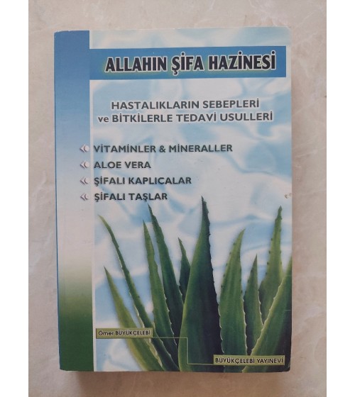ALLAH'IN ŞİFA HAZİNESİ