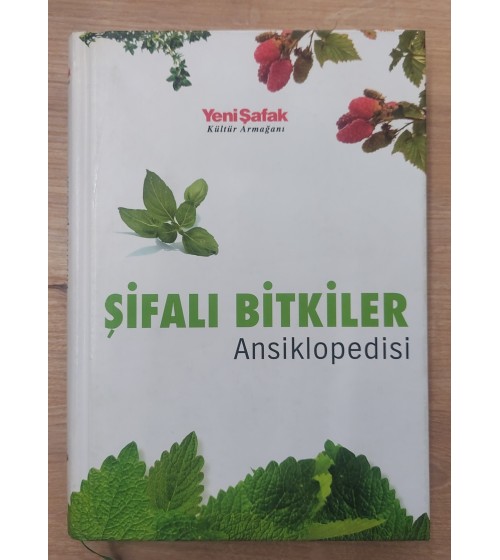 ŞİFALI BİTKİLER ANSİKLOPEDİSİ