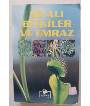 ŞİFALI BİTKİLER VE EMRAZ
