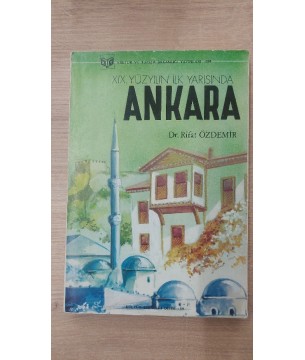 19.YÜZYILIN İLK YARISINDA ANKARA