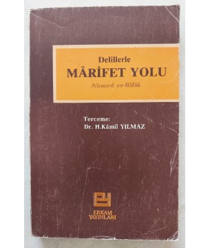 DELİLLERLE MARİFET YOLU